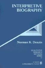 Interpretive Biography af Norman K. Denzin