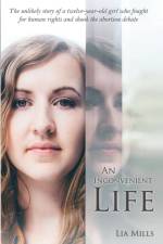 Inconvenient Life af Lia Mills