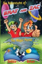 Adventures of Bray and Zac af Debbie L Behan