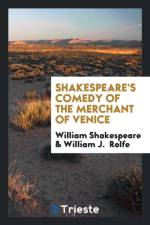 Shakespeare's Comedy of the Merchant of Venice af William J Rolfe