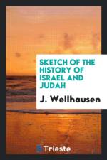 Sketch of the History of Israel and Judah af J Wellhausen