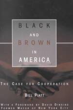 Black and Brown in America af William Piatt