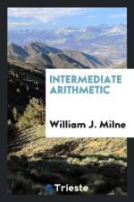 Intermediate Arithmetic af William J Milne