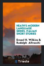 Heath's Modern Language Series. Italian Short Stories af Ernest H Wilkins