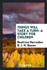Things Will Take a Turn af Beatrice Harraden