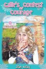 Callie's Contest of Courage af Jan May