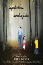 Imperfect Love Imperfect Justice af Bill Davis