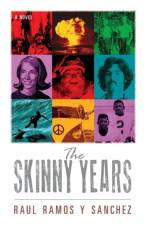 Skinny Years af Raul Ramos Y Sanchez