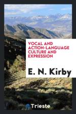 Vocal and Action-Language Culture and Expression af E N Kirby