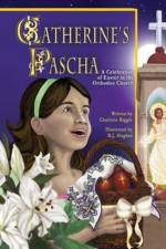 Catherine's Pascha af Charlotte Riggle