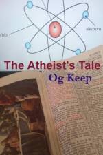 Atheist's Tale af Og Keep