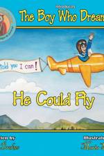 Boy Who Dreamed He Could Fly af Pete Drakas