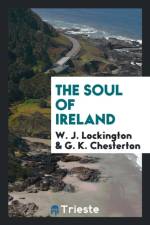 Soul of Ireland af W J Lockington