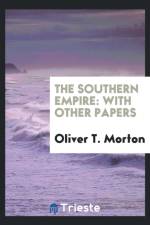 Southern Empire af Oliver T Morton