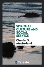 Spiritual Culture and Social Service af Charles S Macfarland