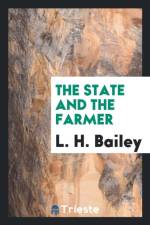 State and the Farmer af L H Bailey