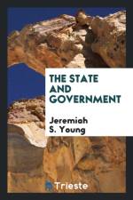 State and Government af Jeremiah S Young