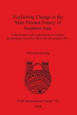 Explaining Change in the Matt-Painted Pottery of Southern Italy af Edward Herring