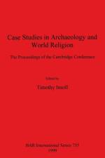 Case Studies in Archaeology and World Religion