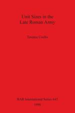 Unit Sizes in the Late Roman Army af Terence Coello