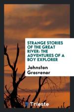Strange Stories of the Great River af Johnston Grosvenor
