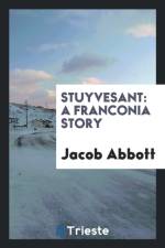 Stuyvesant af Jacob Abbott