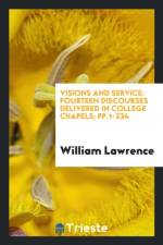 Visions and Service af William Lawrence