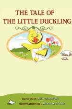 The Tale of the Little Duckling af Grit Weinstein