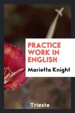 Practice Work in English af Marietta Knight