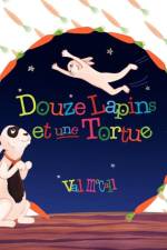 Douze Lapins et une Tortue af Val McCall