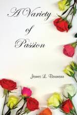 Variety of Passion af James L Baumann