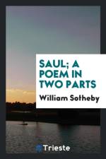 Saul; A Poem, in Two Parts af William Sotheby