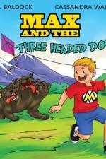 Max and The Three Headed Dog af L C Baldock