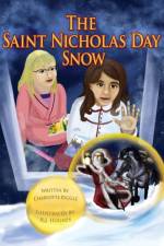 Saint Nicholas Day Snow af Charlotte Riggle