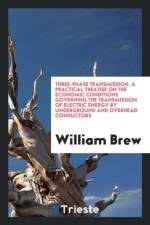 Three-Phase Transmission af William Brew