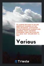 To Amend Section 27 of the Merchant Marine Act of 1920 af Various