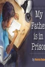 My Father is in Prison