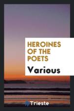 Heroines of the Poets af Various