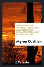 History of Wenham af Myron O Allen