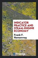 Indicator Practice and Steam-Engine Economy af Frank F Hemenway