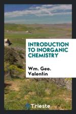 Introduction to Inorganic Chemistry af Wm Geo Valentin