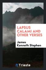 Lapsus Calami, and Other Verses af James Kenneth Stephen
