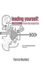 Leading Yourself af Patrick Mayfield