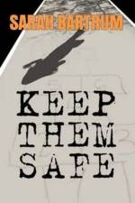 Keep Them Safe af Sarah Bartrum