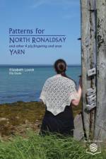 Patterns for North Ronaldsay (and other) Yarn af Elizabeth Lovick