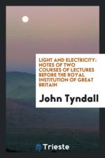 Light and Electricity af John Tyndall