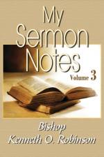 My Sermon Notes af Kenneth Robinson