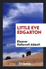 Little Eve Edgarton af Eleanor Hallowell Abbott