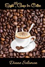 88 Guys for Coffee af Diane L Solomon