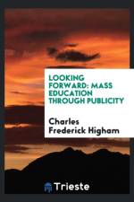 Looking Forward af Charles Frederick Higham